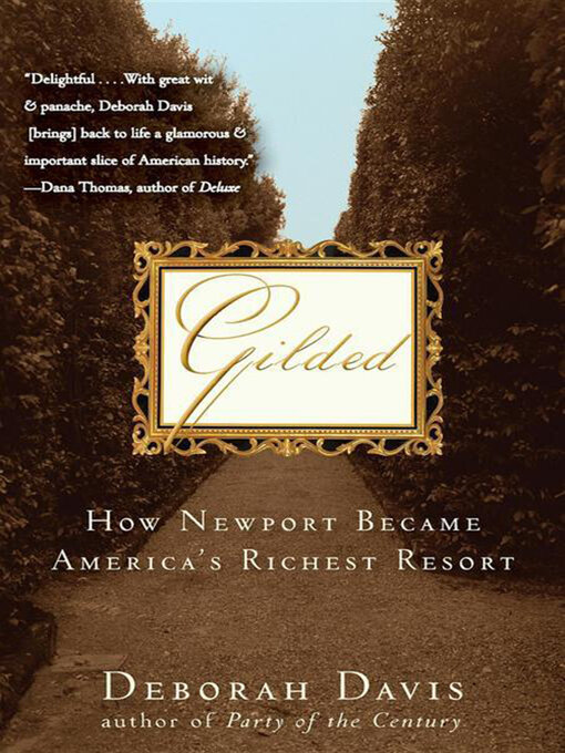 Title details for Gilded by Deborah Davis - Wait list